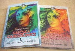Marija Jurić Zagorka - Gričská čarodějnice I. - Tajemství Krvavého mostu 1 a 2 díl. (2007)