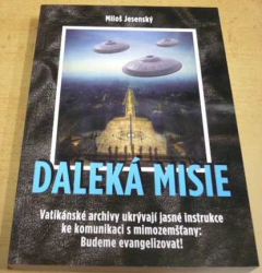 Miloš Jesenský - Daleká misie (2017)