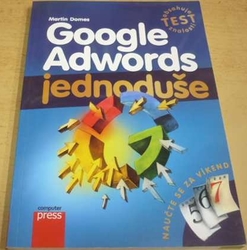 Martin Domes - Google Adwords - jednoduše (2012)