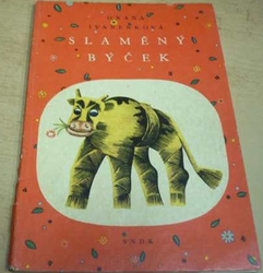 Oxana Ivanenková - Slaměný býček (1960) ed. Korálky 16