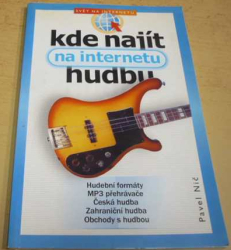 Pavel Nič - Kde najít na internetu hudbu (2002)