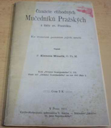 Klemens Minařík - Čtrnácte ctihodných Mučedníků pražských (1911)