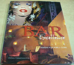 Christy Casamassima - BAR Excellence (2019) anglicky