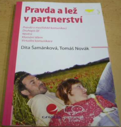 Tomáš Novák - Pravda a lež v partnerství (2007)
