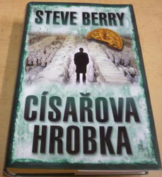 Steve Berry - Císařova hrobka (2011)