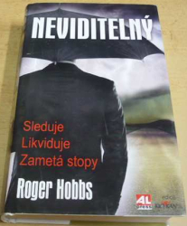 Roger Hobbs - Neviditelný (2013)