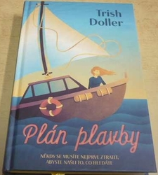 Trish Doller - Plán plavby (2022)