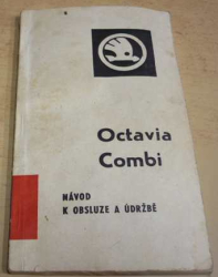 Octavia Combi. Návod k obsluze a údržbě (1970)