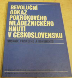 Revoluční odkaz pokrokového hnutí v Československu (1972)