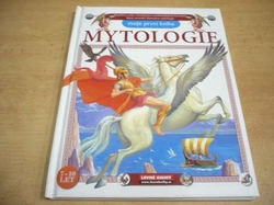 Moje první kniha. Mytologie (2009)