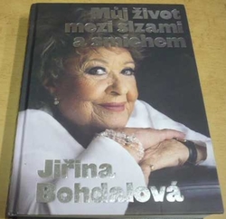 Jiřina Bohdalová - Můj život mezi slzami a smíchem (2020)