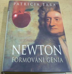 Patricia Fara - Newton – Formování génia (2004)