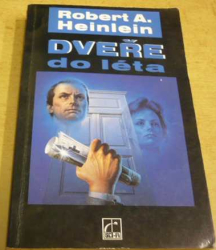 Robert A. Heinlein - Dveře do léta (1995)