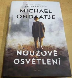 Michael Ondaatje - Nouzové osvětlení (2019)