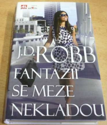 J. D. Robb - Fantazii se meze nekladou (2011)