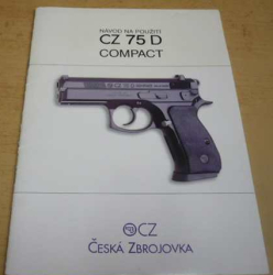 Pistole CZ 75 D COMPACT - Návod na použítí 