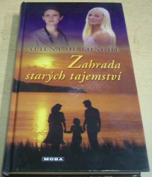 Aliena de Longhe - Zahrada starých tajemství (2007)