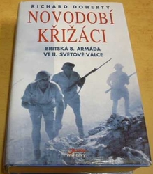 Richard Doherty - Novodobí křižáci (2004)