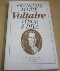 Francois Marie Voltaire - Výbor z díla (1989)
