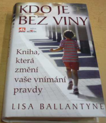 Lisa Ballantyne - Kdo je bez viny (2012)
