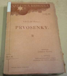 Václav Šolc - Prvosenky (1905)