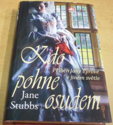 Jane Stubbs - Kdo pohne osudem (2016)