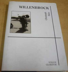 Christoph Hein - Willenbrock (2003)