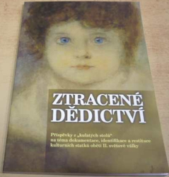 Mečislav Borák - Ztracené dědictví (2007)