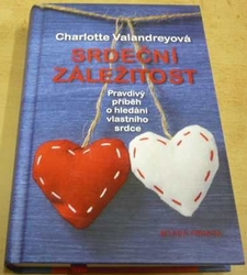 Charlotte Valandreyová - Srdeční záležitost (2013)