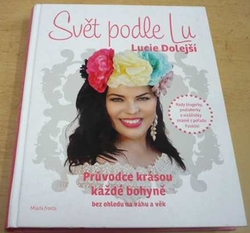 Lucie Dolejší - Svět podle Lu (2016)