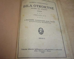 Elisabeth Schøyen - Bílá otrokyně: Hanba dvacátého století (1916)