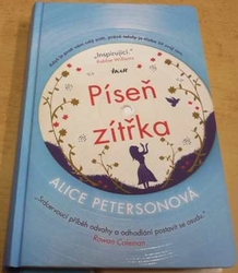 Alice Petersonová - Píseň zítřka (2018)