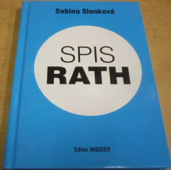 Sabina Slonková - Spis Rath (2012)