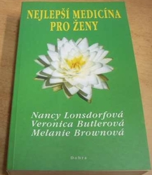 Nancy Lonsdorfová - Nejlepší medicína pro ženy (2002)
