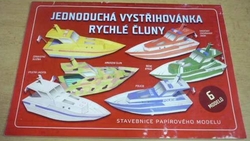 Jednoduchá vystřihovánka. Rychlé čluny. 6 modelů (2015)