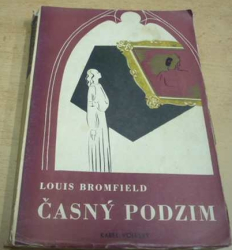 Louis Bromfield - Časný podzim (1940)