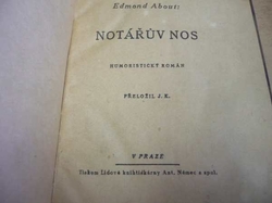 Edmond About - Notářův nos (1925)