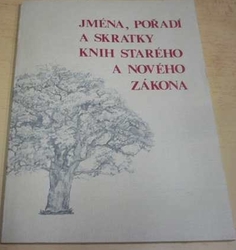 Jména, pořadí a skratky knih Starého a Nového zákona 