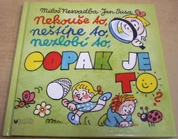 Miloš Nesvadba - Copak je to ? (2000) PODPISY AUTORŮ !!!