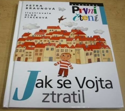 Petra Braunová - Jak se Vojta ztratil (2018)