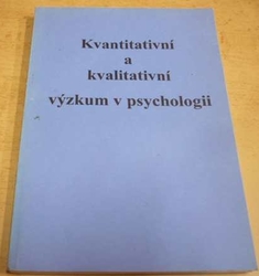 Daniel Heller - Kvantitativní a kvalitativní výzkum v psychologii (2001)