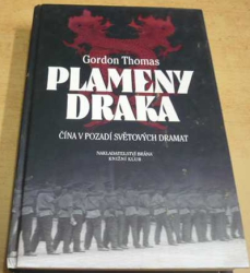 Gordon Thomas - Plameny draka (2002)