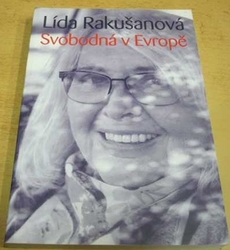 Lída Rakušanová - Svobodná v Evropě (2020)