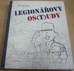 Patrik Klán - Legionářovy os(t)udy (2011)