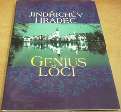 Zdeňka Stašková - Jindřichův Hradec. Genius loci (2016)