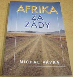 Michal Vávra - Afika za zády (2002)