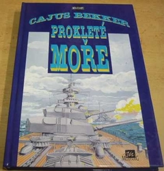 Cajus Bekker - Prokleté moře (1995)