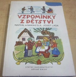 Josef Lada - Vzpomínky z dětství (1962)