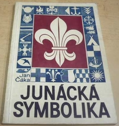 Jan Čáka - Junácká symbolika (1970)