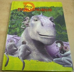 W. Disney - Dinosaurus (2005)